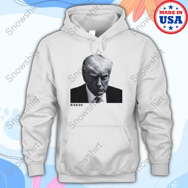 Fuentes Store AF Trump Mugshot 8 24 23 Shirt Official Fuentes Store AF Trump Mugshot 8 24 23 Hoodie