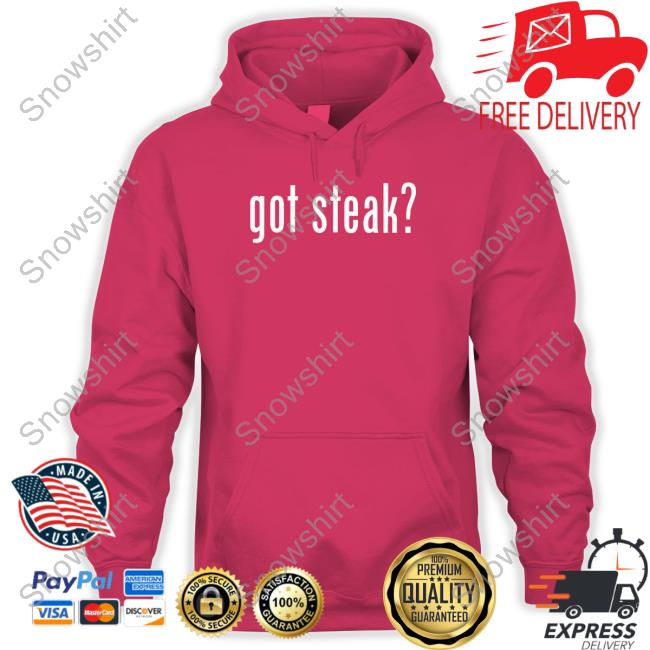 Official Got Steak Shirt Dr Shawn Baker Dr Shawn Baker Got Steak Tee