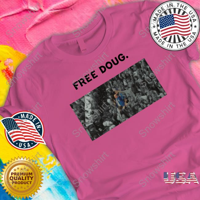 Free Doug Hoodie Doug The Blue Coat Matt Jones Free Doug T Shirt Doug The Blue Coat