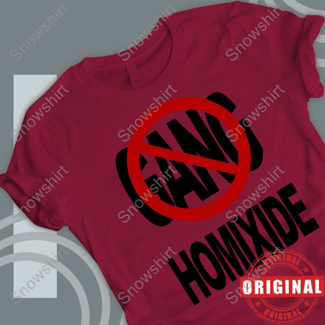 Not A Gang Homixide Tee Shirt Not A Gang Homixide Hooded Sweatshirt Homixide Gang Merch