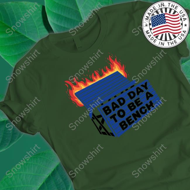 Barstool U Bad Day To Be A Bench Hoodie Bad Day To Be A Bench TankTop