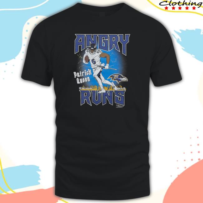Official Homage Angry Runs Ravens Patrick Queen T Shirt Angry Runs Ravens Patrick Queen Hoodie