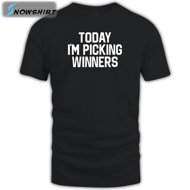 Today I'm Picking Winners Tank Top Barstool Sports