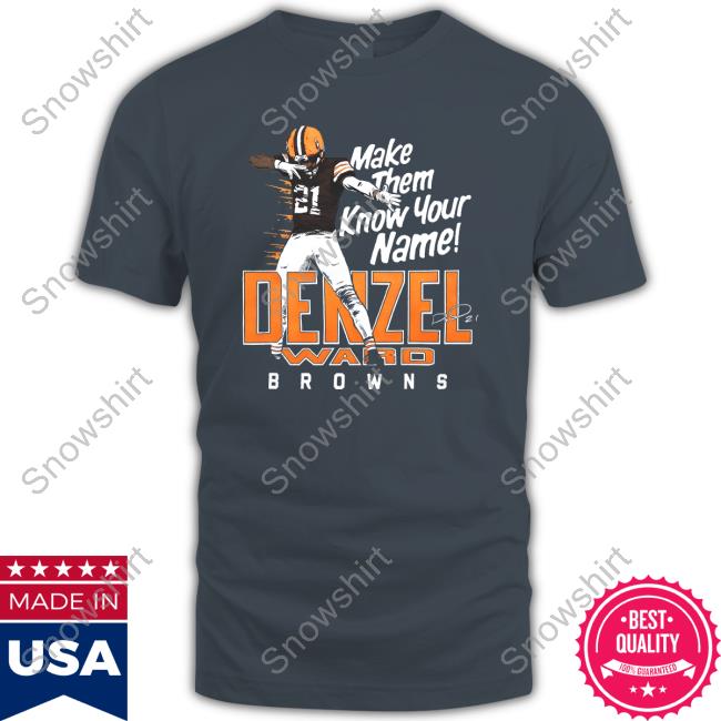 Make Them Know Your Name Shirt Make Them Know Your Name T-Shirt