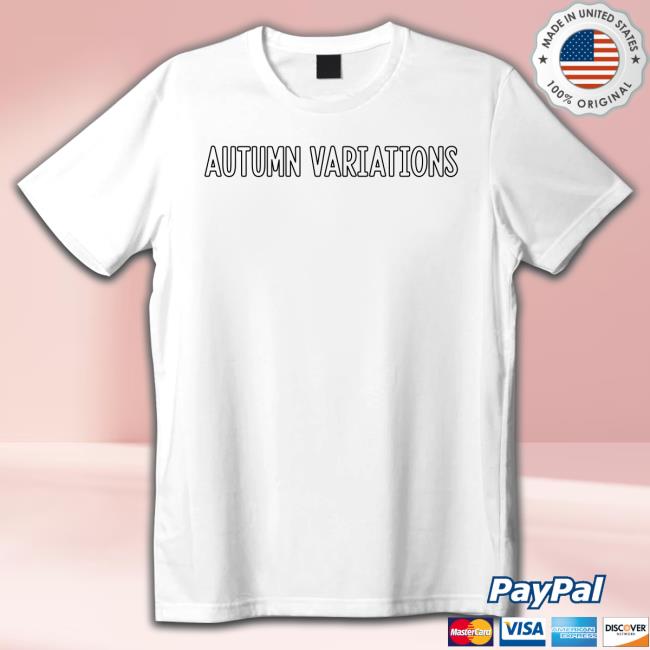 Official Autumn Variations T-Shirt