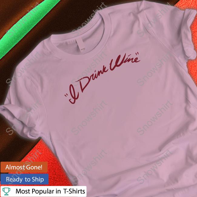 Adele Merch I Drink Wine Burgundy Tank Adele I Drink Wine Burgundy TankTop