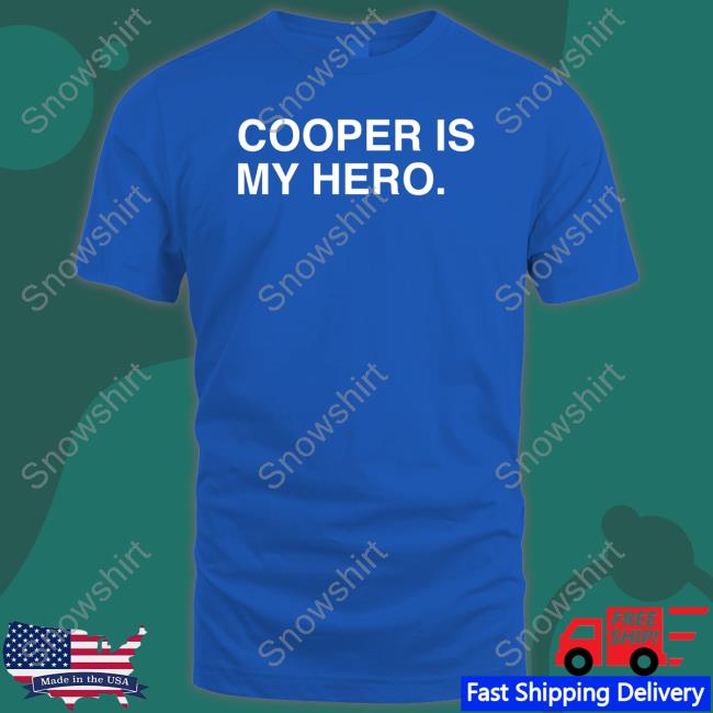 Obvious Shirts Cooper Is My Hero Shirt