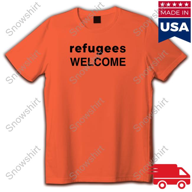 Official Refugees Welcome Long Sleeve Tee Official Refugees Welcome Shirt