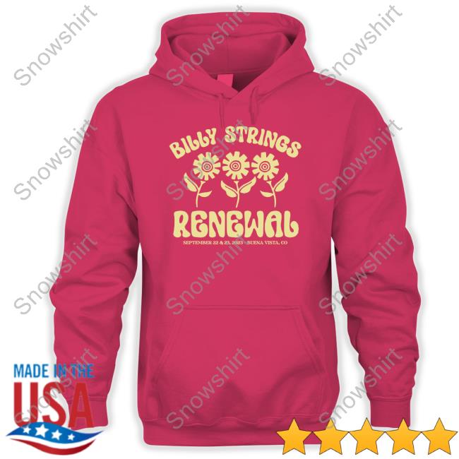 Renewal 2023 Hoodie Official Billy Strings Merch Renewal 2023 Shirt