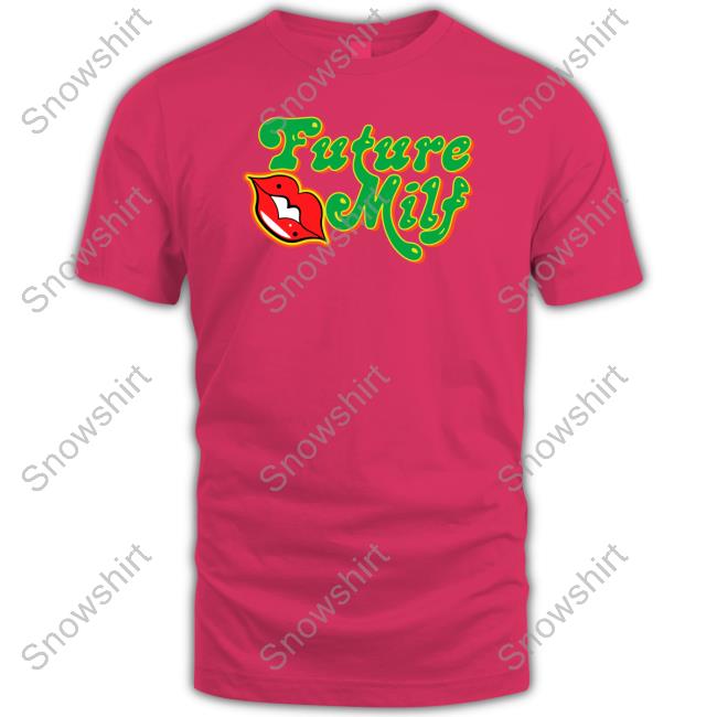 Future M.I.L.F. Tee Official Future M.I.L.F. Hoodie