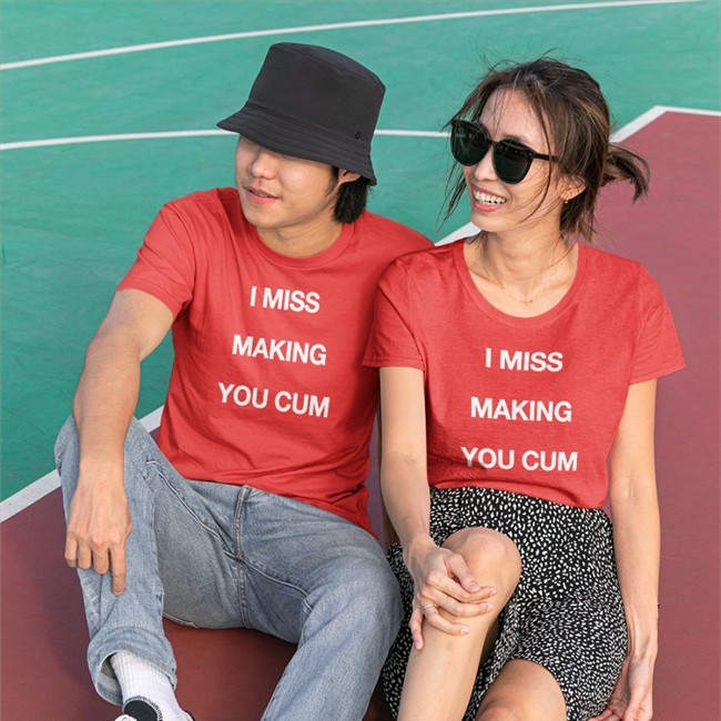 I Miss Making You Cum Shirts Shirts That Go Hard I Miss Making You Cum Shirt Black