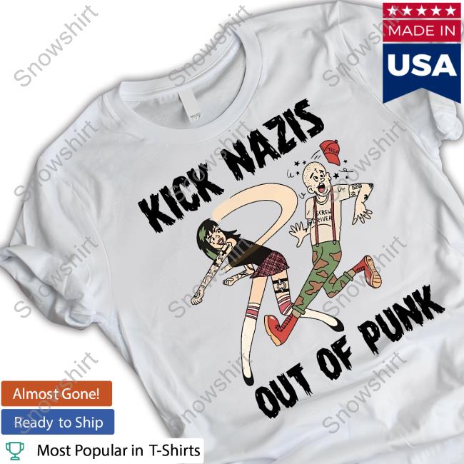 Official No Gods No Masters Kick Nazis Out Of Punk Hoodie