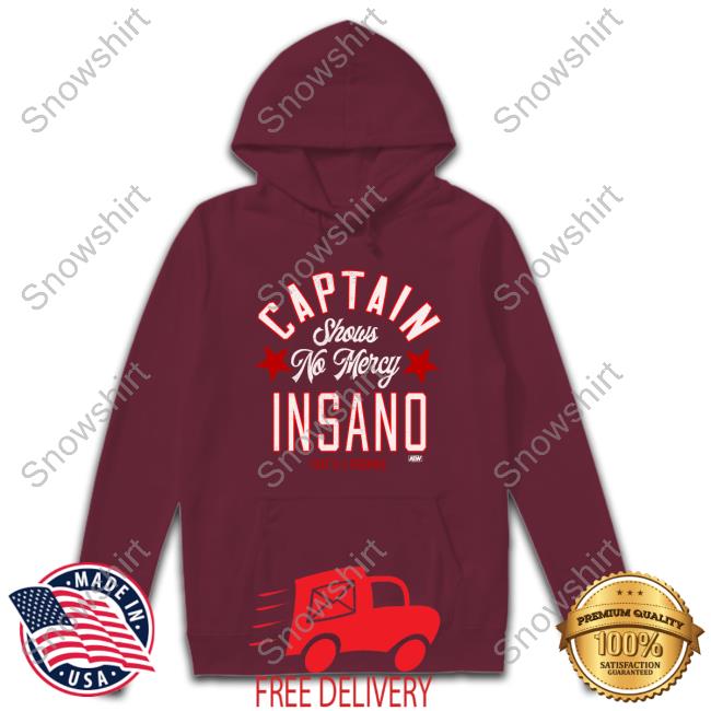 Captain Insano Shows No Mercy Hoodie Shirt All Elite Wrestling Merch