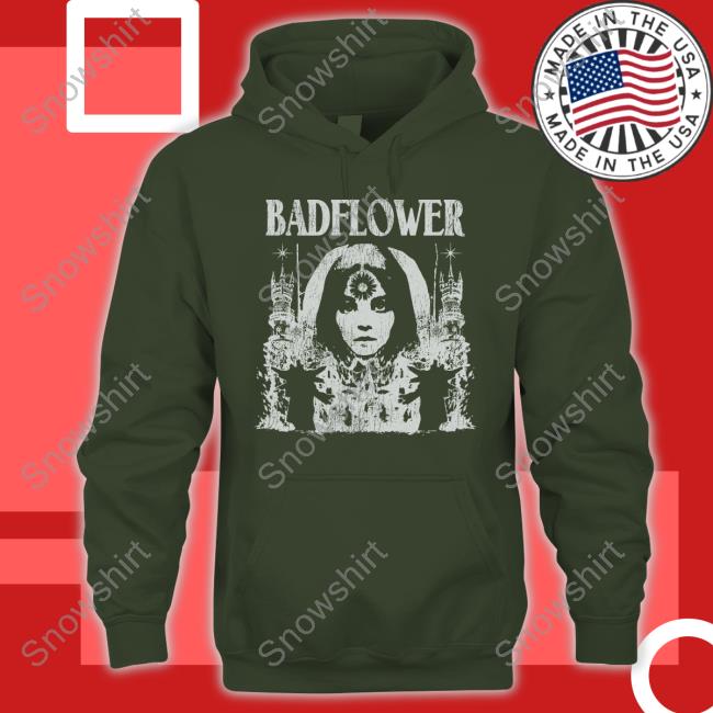 Girl Flower Badflower Shirt Badflower Merch Girl Flower Sweatshirt