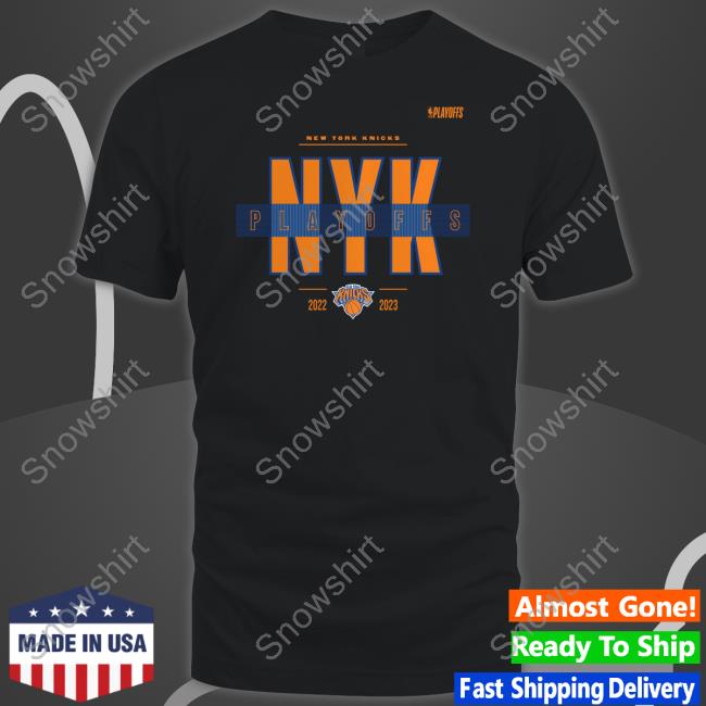 New York Knicks Playoffs 2023 Shirts New York Knicks 2023 NBA Playoffs Shirts