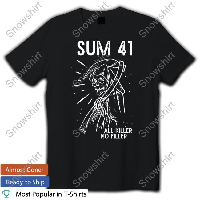Sum 41 All Killer No Filler Shirts
