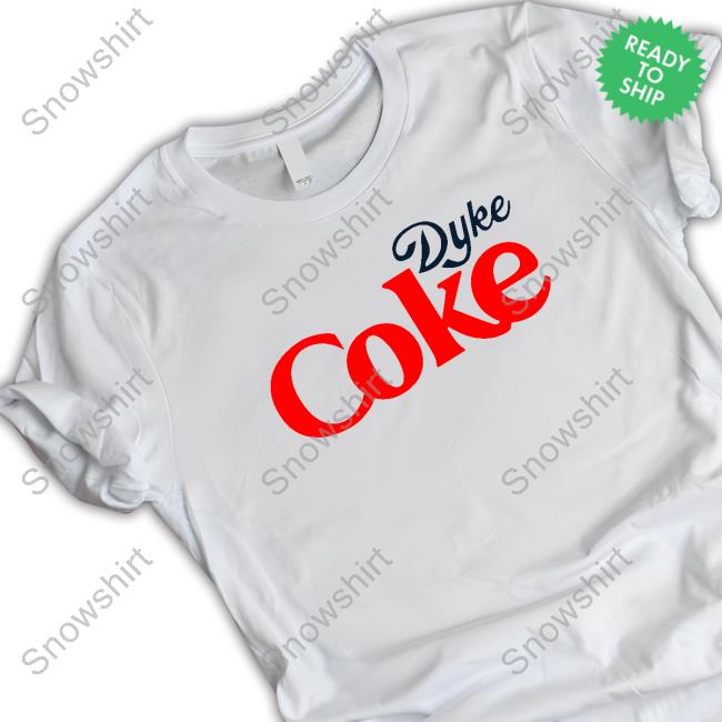 Official Dyke Coke Shirt