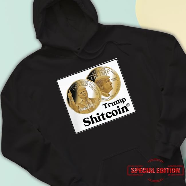 Official Trump Shitcoin Long Sleeve Tee Official Trump Shitcoin Tee Shirts