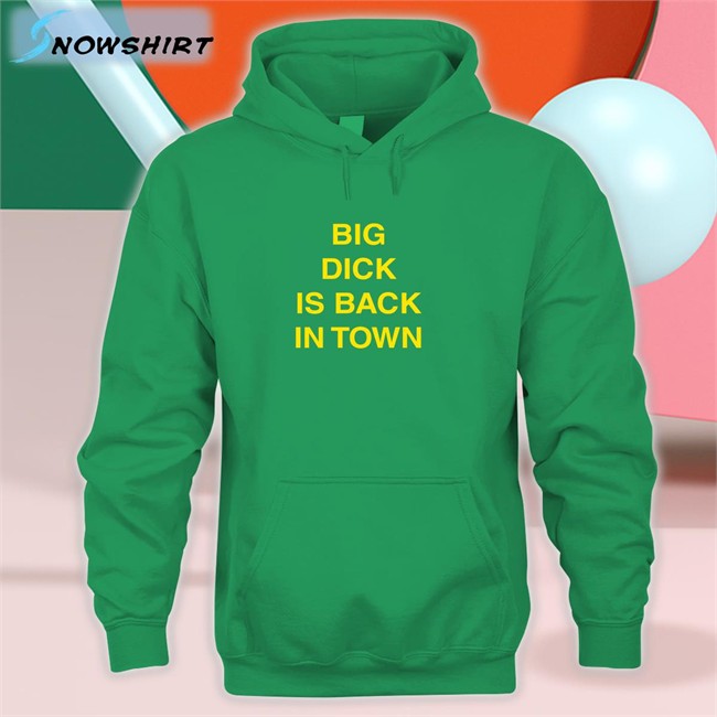 Big Dick Is Back In Town Shirt Chishala Chitoshi Jr Kalenga Kamwendo Chishala Chitoshi Jr Big Dick Is Back In Town Shirt Kalenga Kamwendo