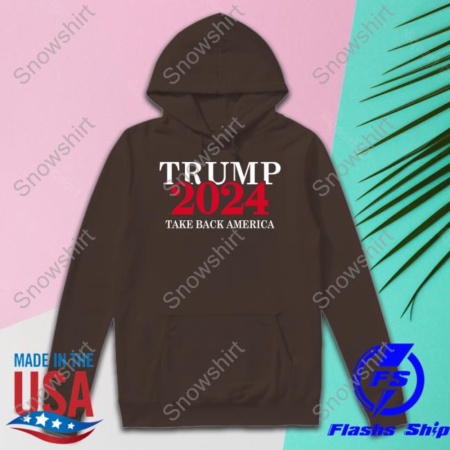 Trump 2024 Take Back America Tank Top Trumpstoreamerica Trump 2024 Merch Trump 2024 Take Back America Shirts Trumpstoreamerica