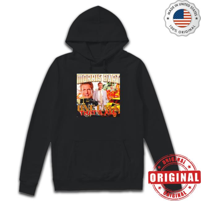 Official Morris Bart one call that’s all Shirt 2022 Official Morris Bart one call that’s all Tee