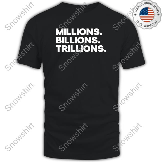 Official Ya Boy Malloy Merch Millions Billions Trillions Shirts The Mbt Brand Merch