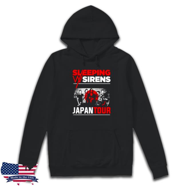 Official Cut The Mustard Japan Tour Sleeping With Sirens Hoodie Official Cut The Mustard Japan Tour Sleeping With Sirens Shirt