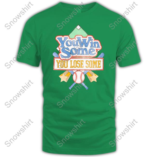 You Win Some You Lose Some T Shirt Morgan Wallen Merch You Win Some You Lose Some T Shirt
