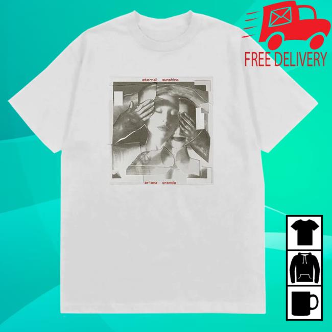 Ariana Grande Eternal Sunshine Collage Top Shirt