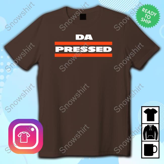 Obvious Shirts Merch Da Pressed Shirt