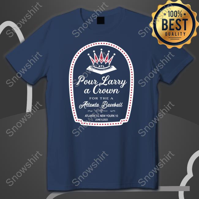 Pour Larry A Crown Tee Shirt Pour Larry A Crown Shirt