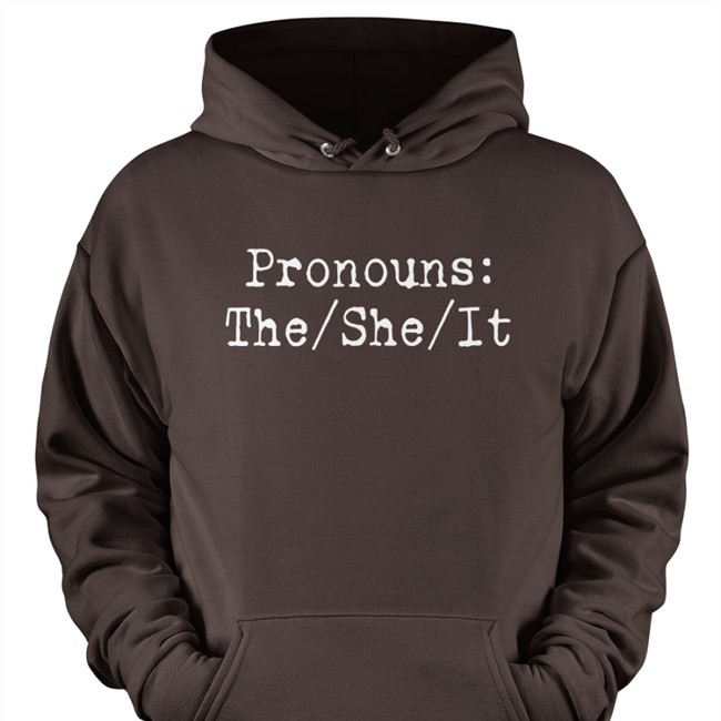 Chad Prather Pronouns The She It Shirt