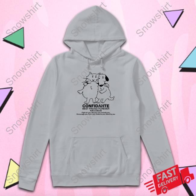 Confidante Best Friend Forever Friends T Shirts Debbie Fong