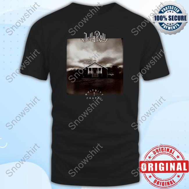 Whitsitt Chapel Album Cover Shirts Jellyroll615 Store