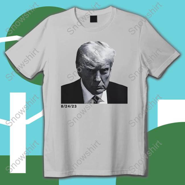 Fuentes Store AF Trump Mugshot 8 24 23 Shirt Official Fuentes Store AF Trump Mugshot 8 24 23 Shirt
