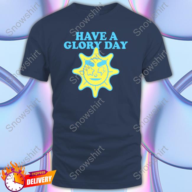 Worldwide Have A Glory Day Kids Shirt Official Glo Gang Worldwide Merch Have A Glory Day Kids Tee Shirt