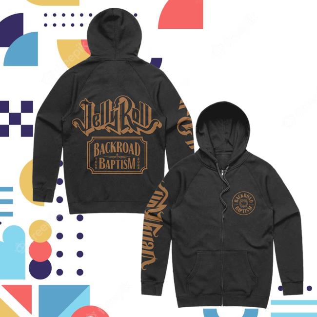 Official Jelly Roll Apparel Clothing Shop Merch JellyRoll Backroad Baptism Zip Up Sweatshirts Jellyroll615 Store Official Jelly Roll Apparel Clothing Shop Merch JellyRoll Backroad Baptism Zip Up Hoody Jellyroll615 Store