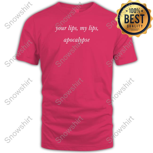 Your Lips My Lips Apocalypse Tee Shirt Cigarettes After Sex Merch Your Lips My Lips Apocalypse Sweater