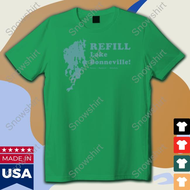 Official Refill Lake Bonneville Restore Replenish Rehydrate Tee Shirt