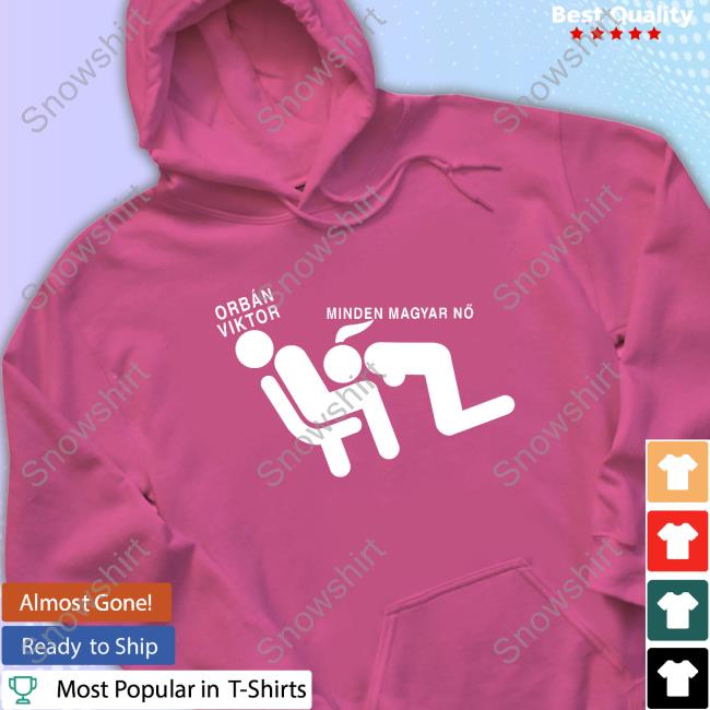Official Daily Roman Updates Orbán Viktor Minden Magyar Nő T Shirts Spring For Creators Official Daily Roman Updates Orbán Viktor Minden Magyar Nő Tee Shirt Spring For Creators