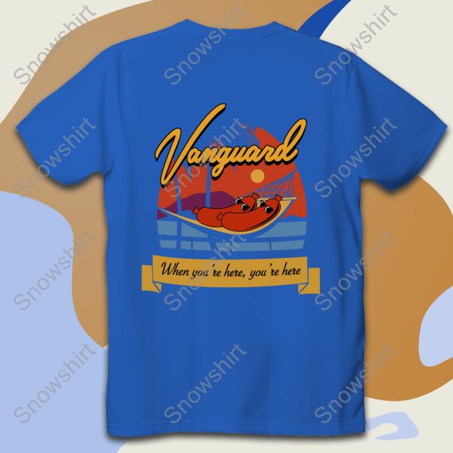 Vanguard Edition Limited Tee Shirts When You're Here You're Here Vanguard Long Sleeve Tee When You're Here You're Here
