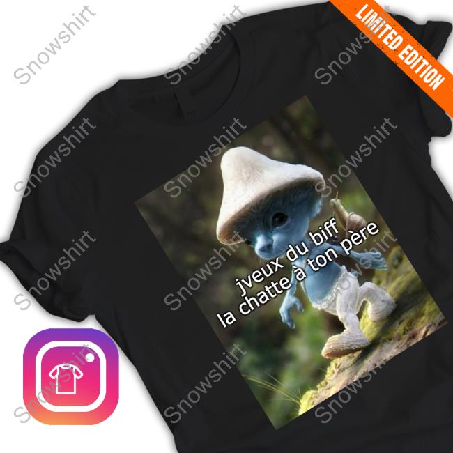 Jveux Du Biff La Chatte À Ton Père Sweatshirt