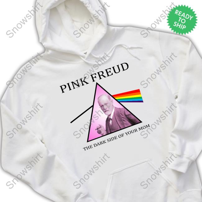 Official Pink Freud The Dark Side Of Your Mom Shirts Official Pink Freud The Dark Side Of Your Mom Tank Top Shirts That Go Hard
