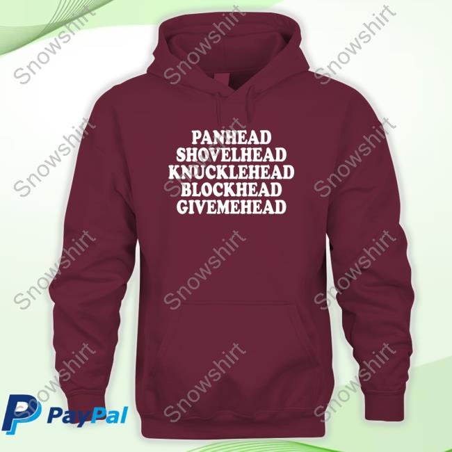 Panhead Shovelhead Knucklehead Blockhead Givemehead Hoodie Official Frank Ocean Updates Panhead Shovelhead Knucklehead Blockhead Givemehead T Shirts