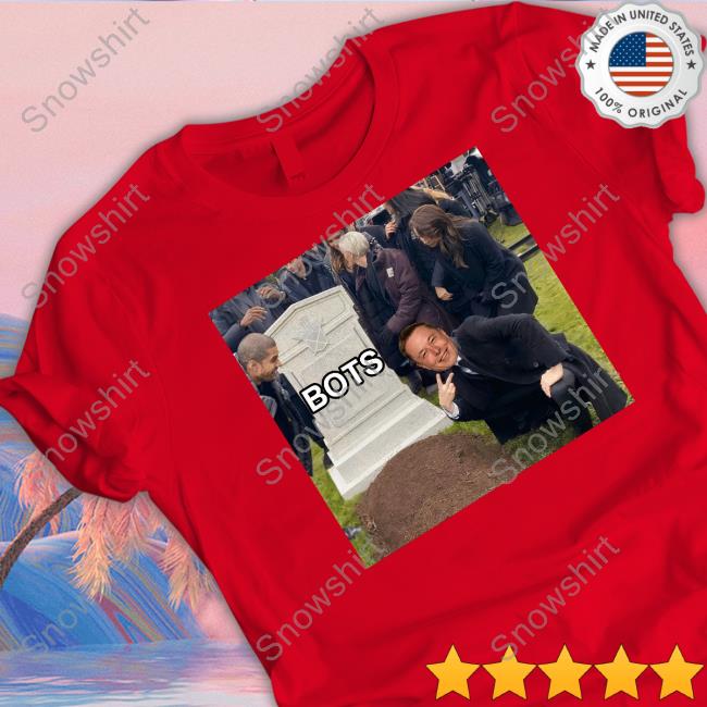Official Elon Musk Blocking Of The Bots Shirt Elon Musk Blocking Of The Bots 2023 Shirt