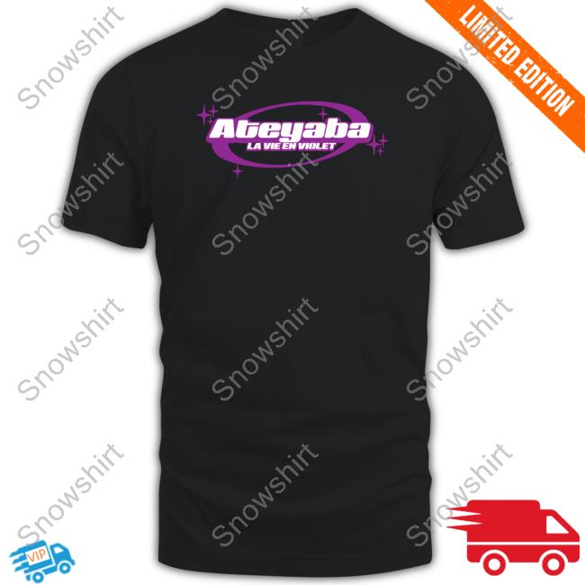 Official Ateyaba Merch Ateyaba La Vie En Violet T Shirt Official Ateyaba La Vie En Violet Tee