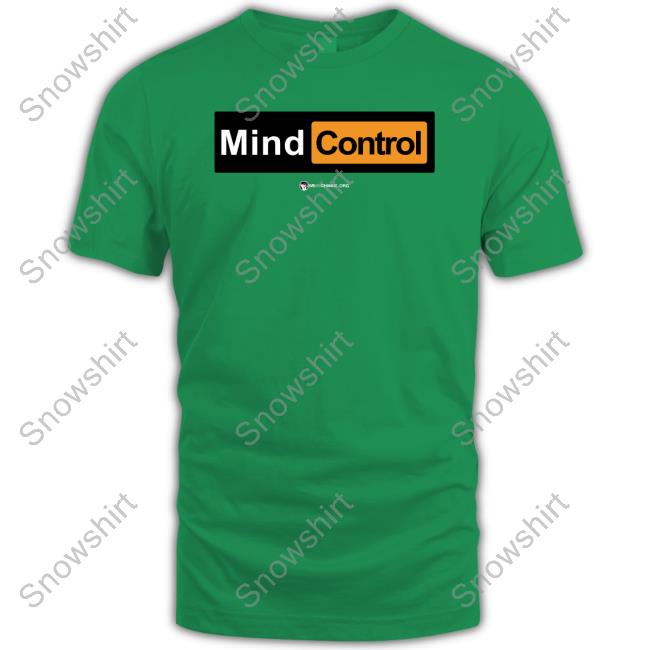 Mind Control Tee Shirt Mind Control T Shirt