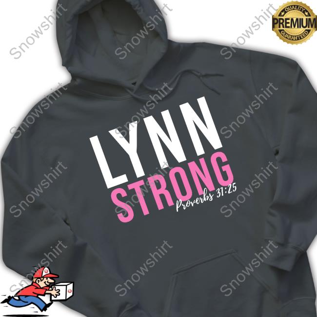 Lynn Strong Proverbs 31:25 Shirt