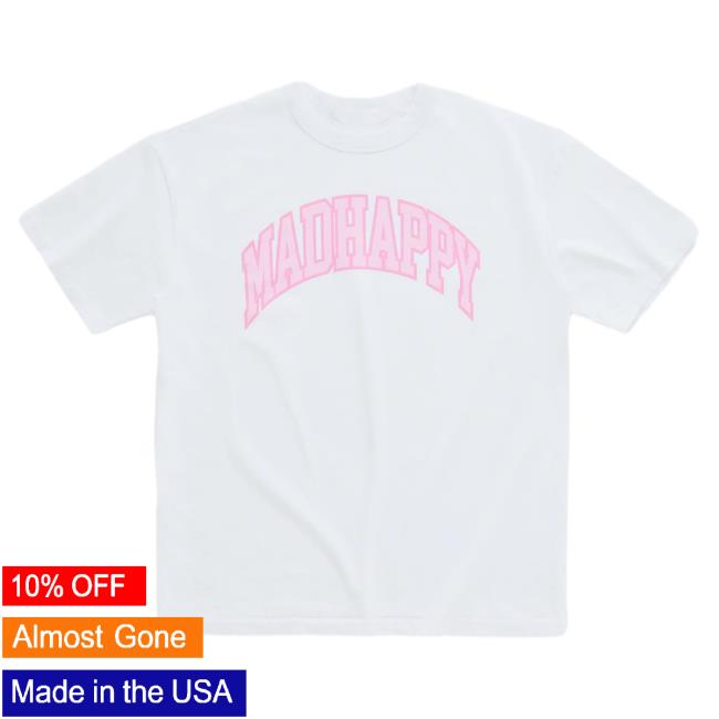 Official Madhappy Clothing Merch Store Campus Attractive Shirt Mad Happy Shop