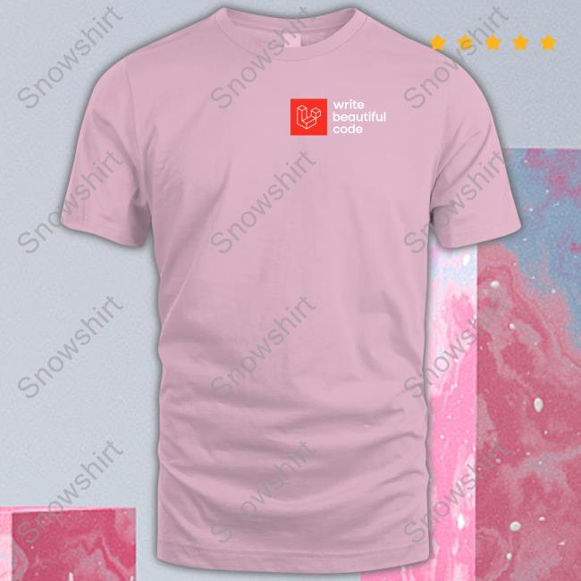 Official Laravel Merch Write Beautiful Code Hoodie Taylor Otwell Write Beautiful Code Hoodie